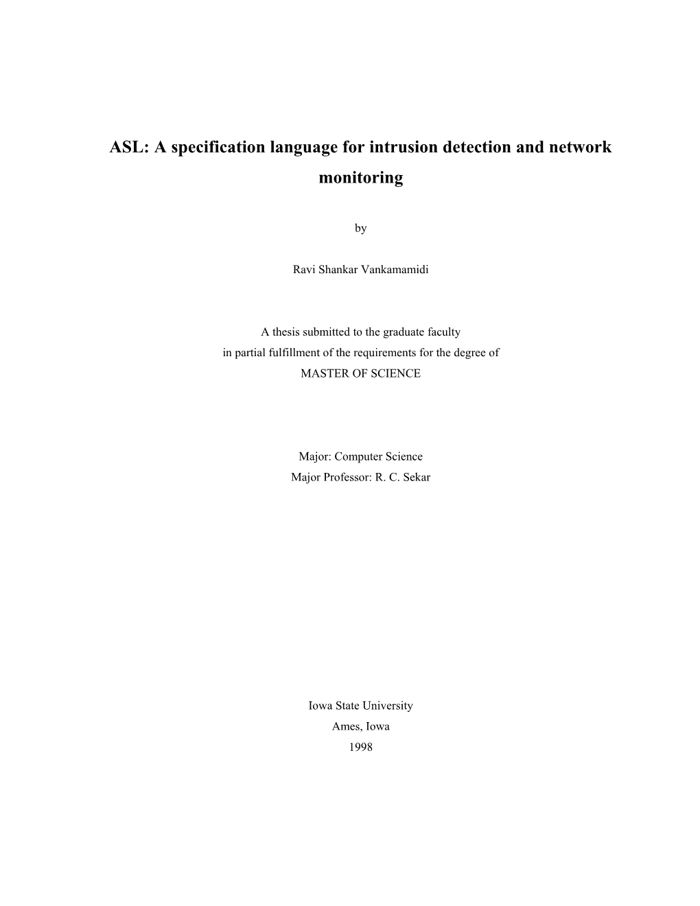 ASL : Audit Specification Language for Intrusion Detection and Network Monitoring