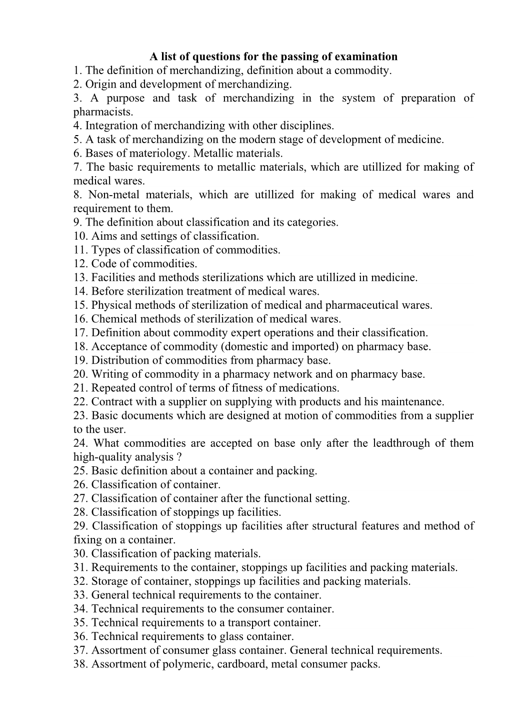 A List of Questions for the Passing of Examination