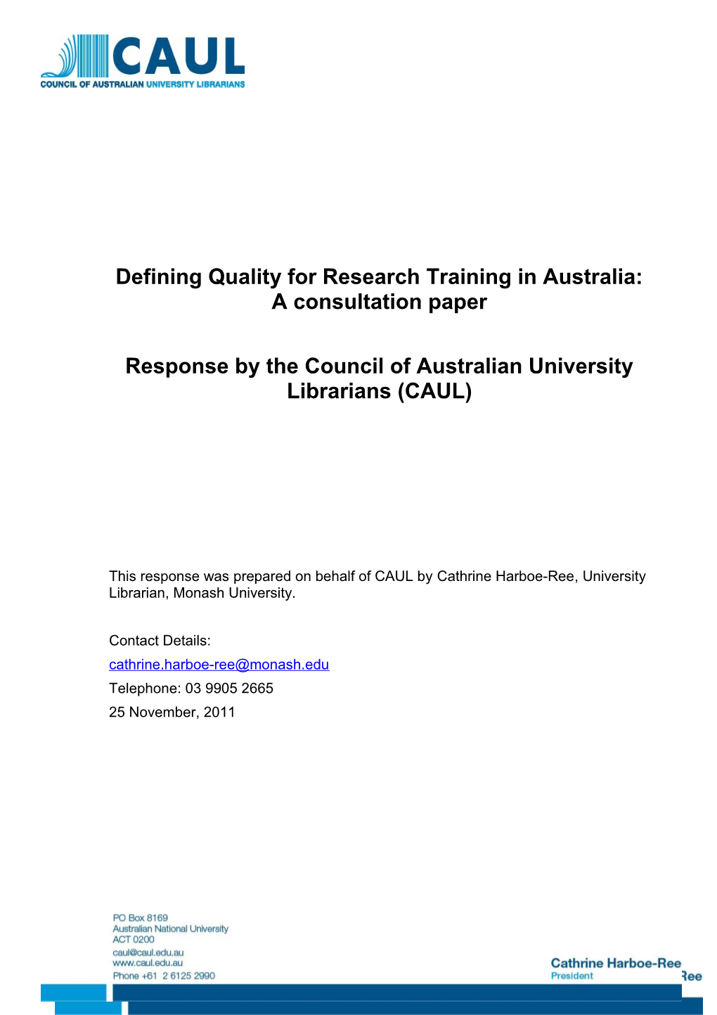 Defining Quality for Research Training in Australia: a Consultation Paper