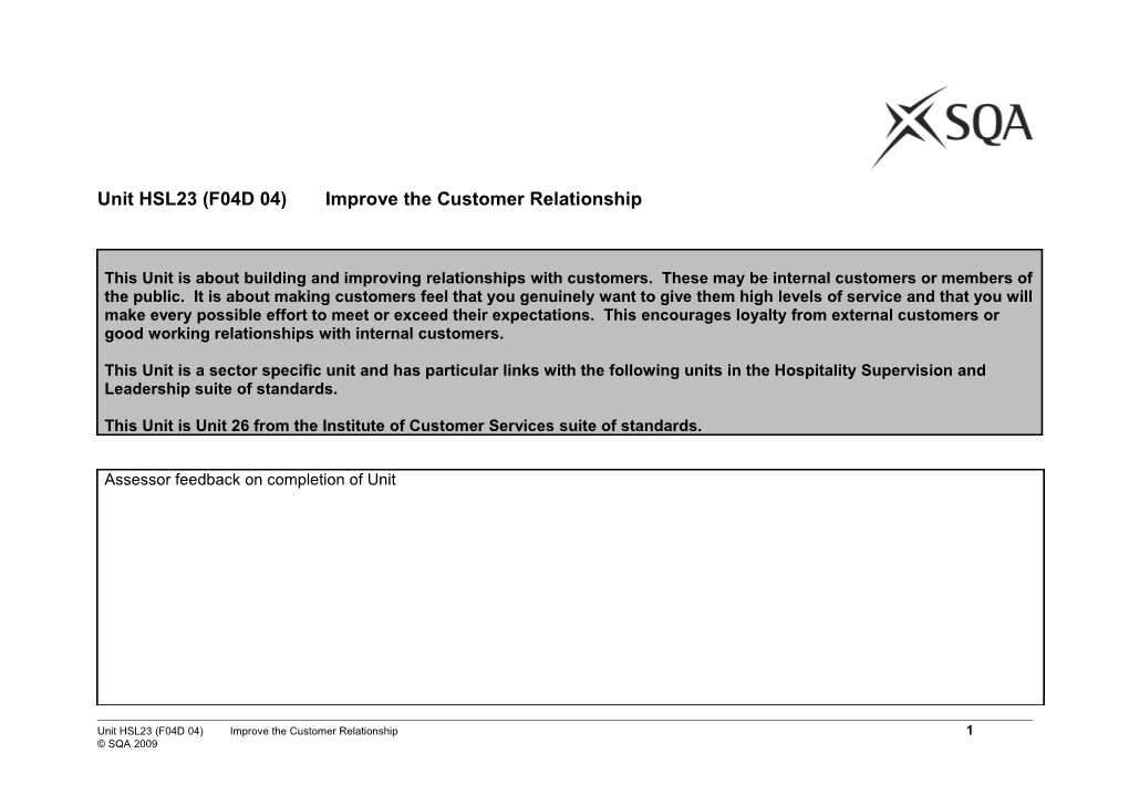 Unit HSL23 (F04D 04)Improve the Customer Relationship