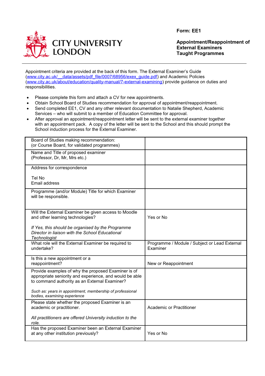 Appointment Criteria Are Provided at the Back of This Form. the External Examiner S Guide