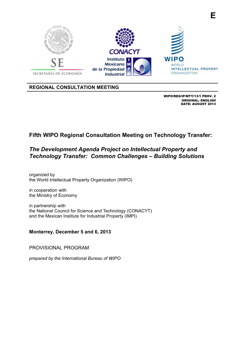 Fifthwipo Regional Consultation Meeting on Technology Transfer