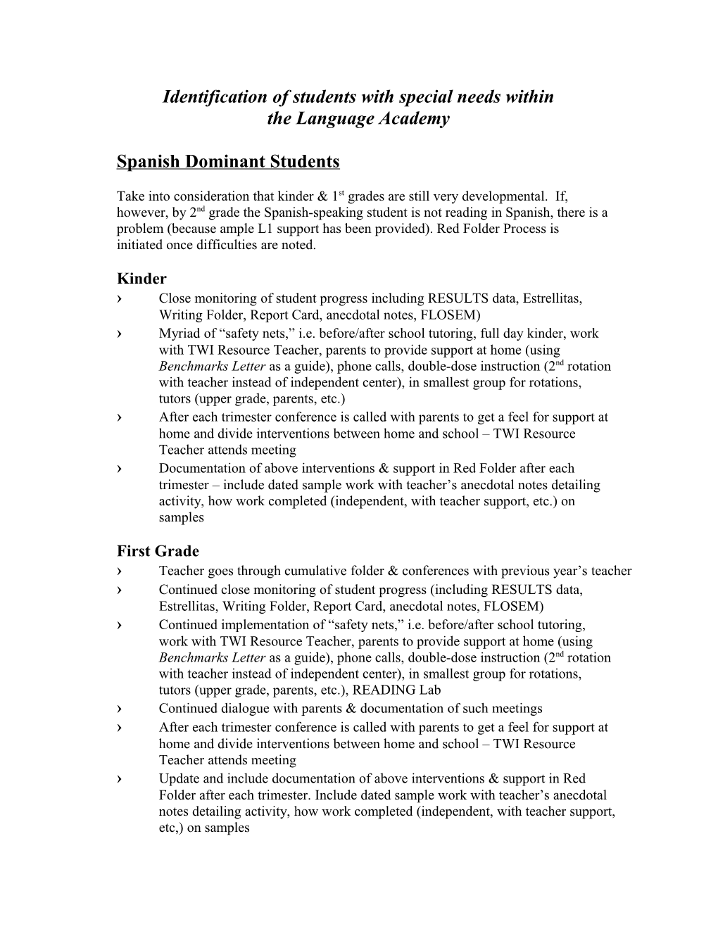 Identification of Students with Special Needs Within