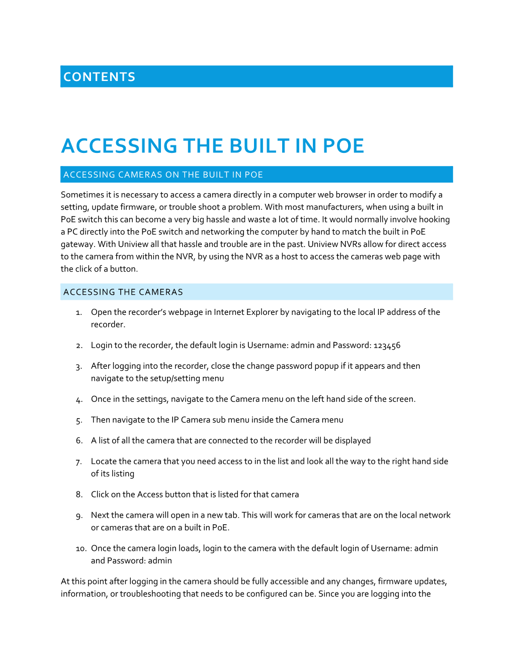 Accessing Cameras on the Built in Poe