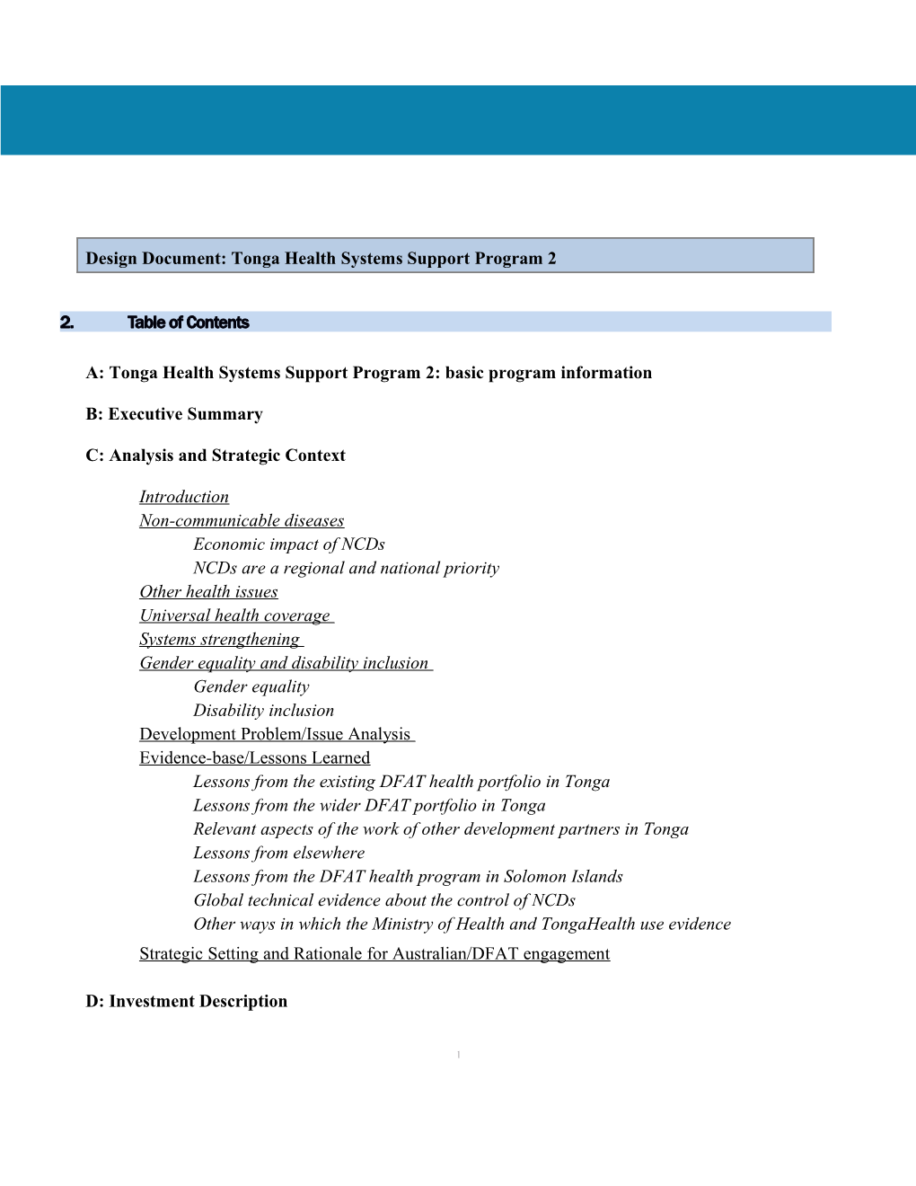 A: Tonga Health Systems Support Program 2: Basic Program Information