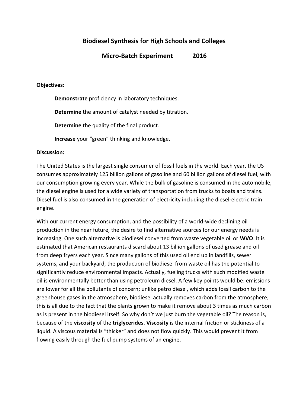 Biodiesel Synthesis for High Schools and Colleges