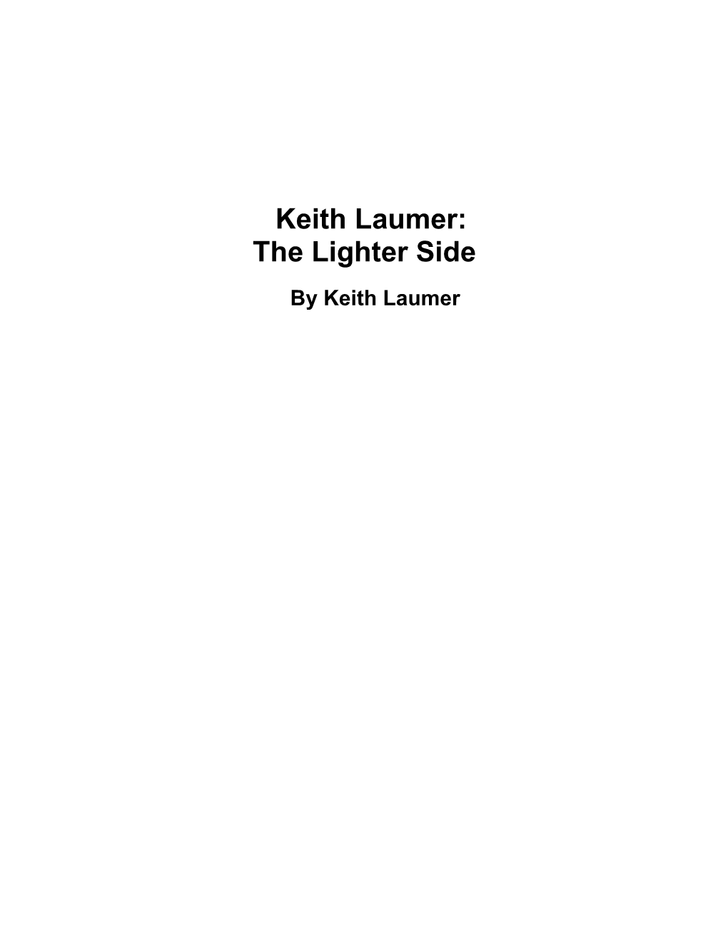 Keith Laumer: the Lighter Side