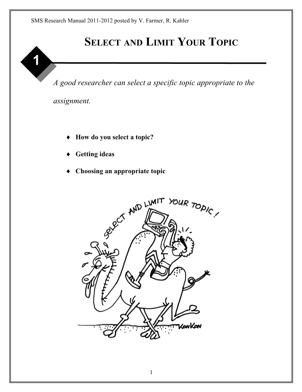 SMS Research Manual 2011-2012 Posted by V. Farmer, R. Kahler