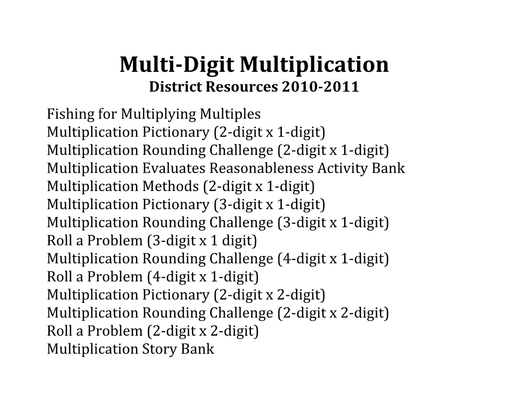 Multi-Digit Multiplication Activities 2010-2011