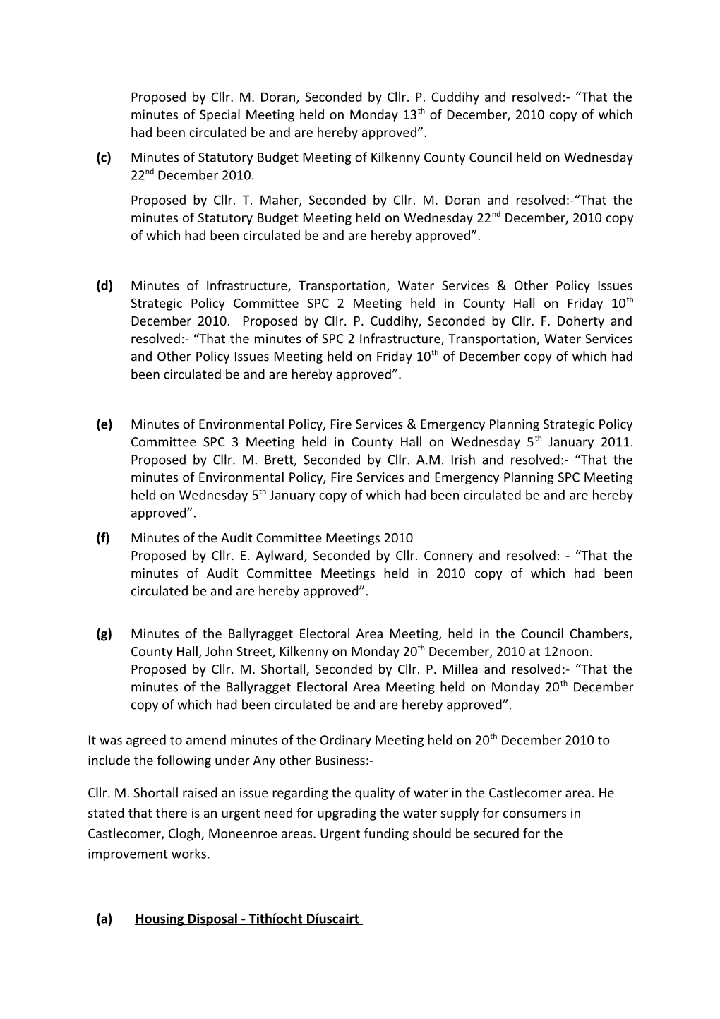 Minutes of Council Meeting Held on Monday 17Th January, 2010 at 3.00P.M. in the Council