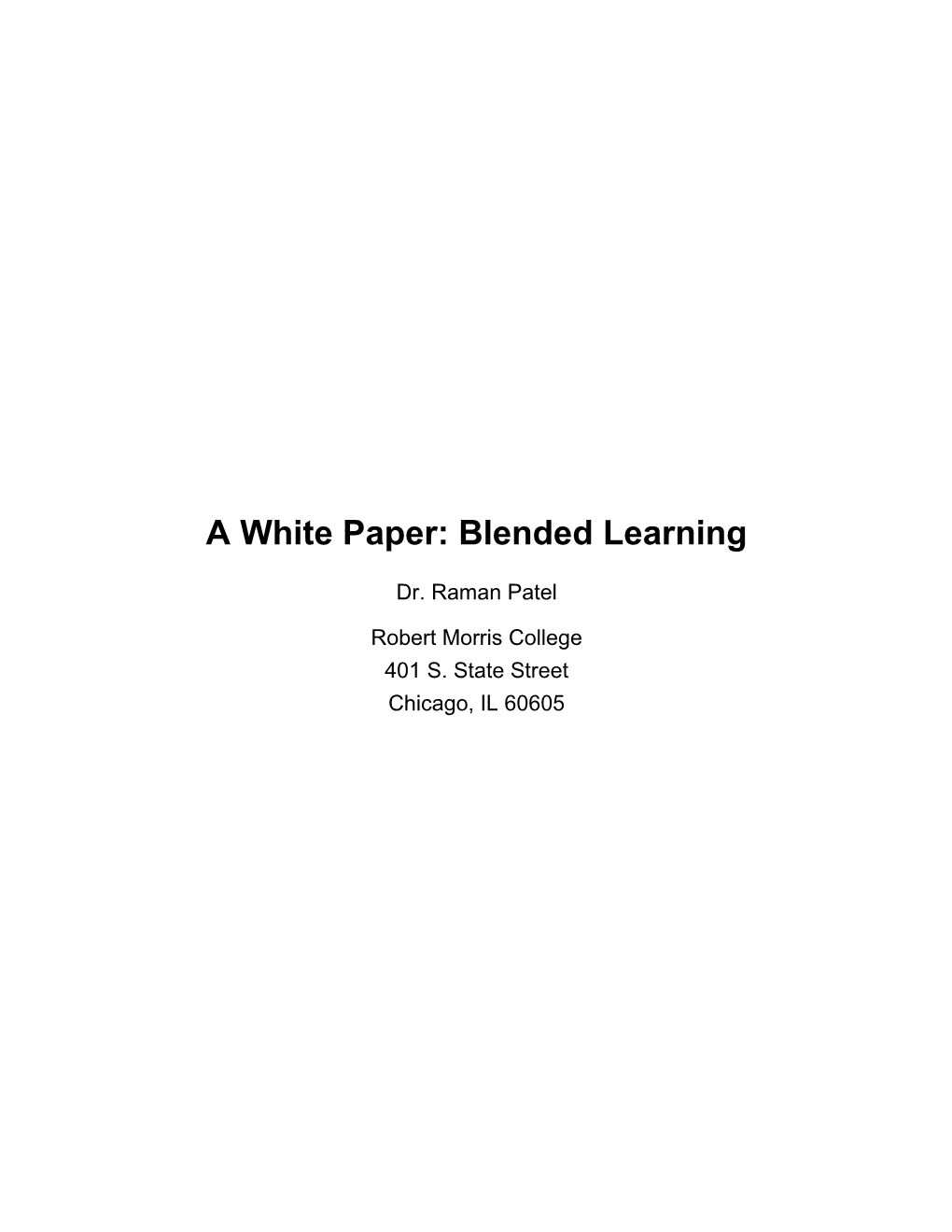 A White Paper: Blended Learning