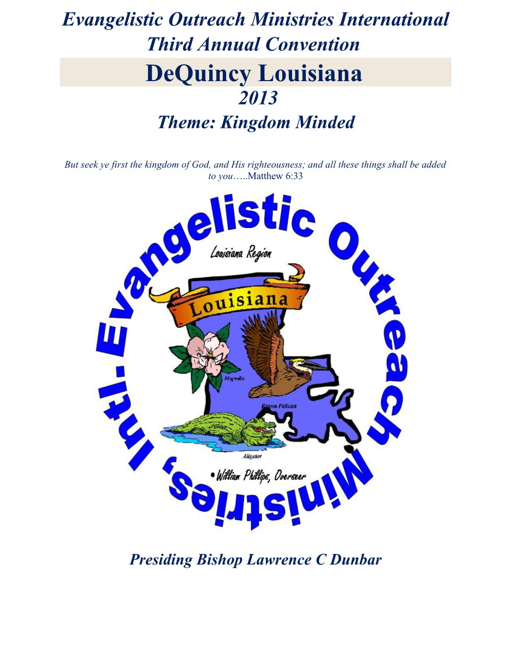 Evangelistic Outreach Ministries International