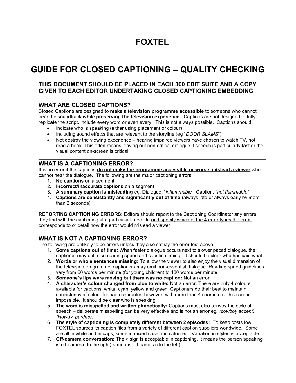 Foxtel Closed Captioning Quality Checking Instructions