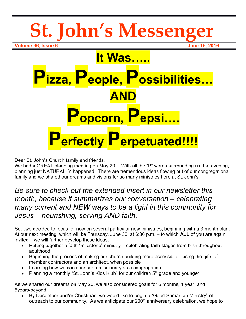 Pizza, People, Possibilities