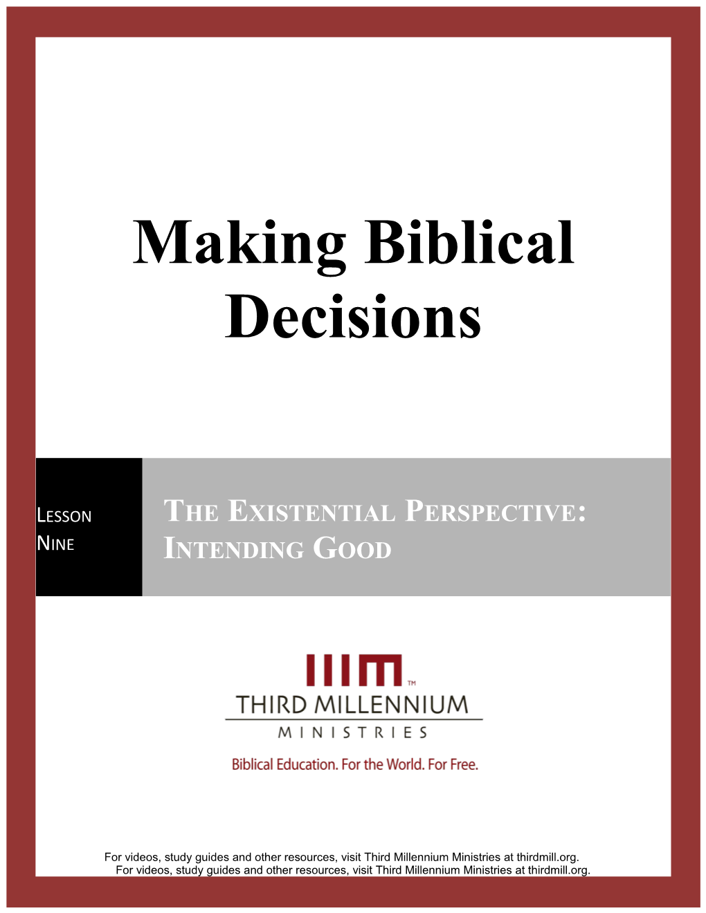 Making Biblical Decisions, Lesson 9