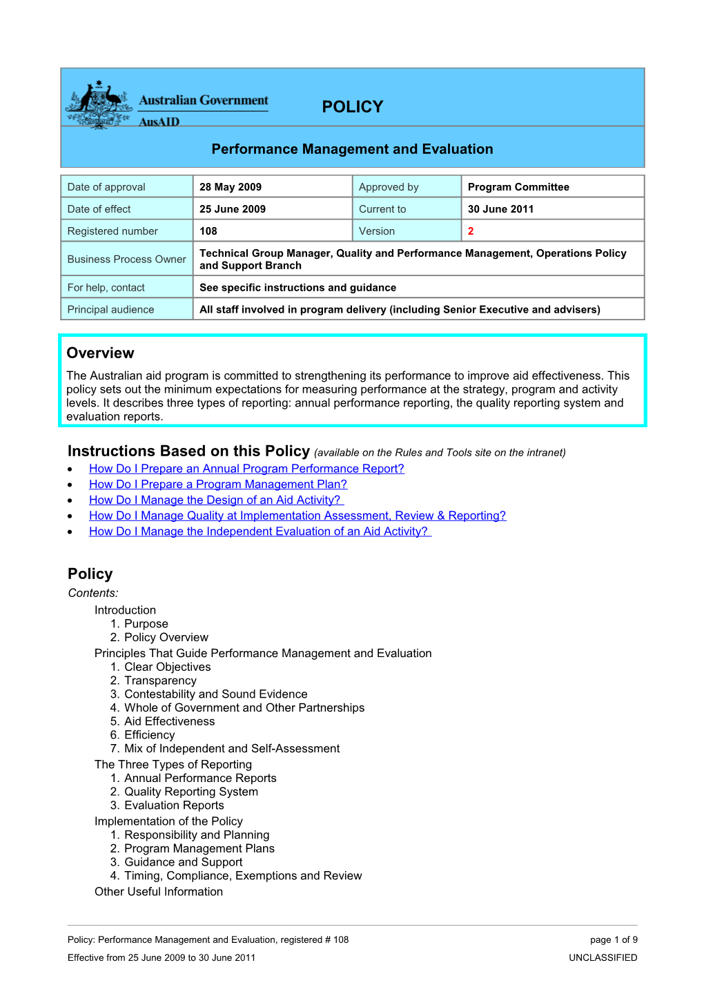 Instructionsbasedonthispolicy (Availableontherulesandtoolssiteontheintranet)