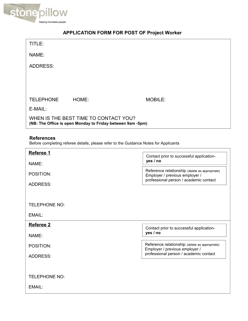 APPLICATION FORM for POST of Project Worker