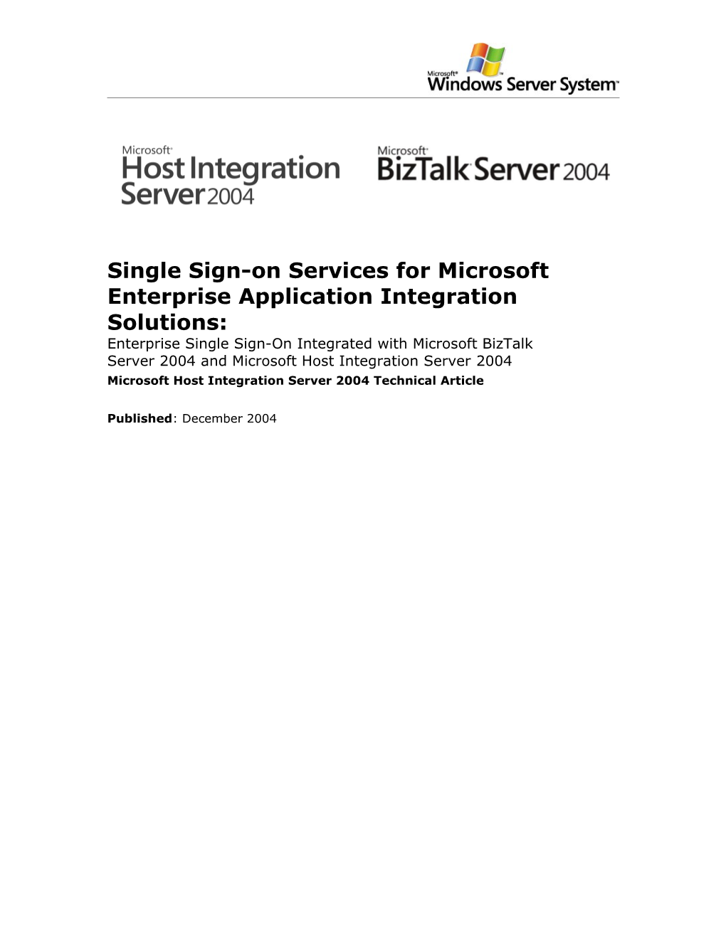 Single Sign-On Services for Microsoft Enterprise Application Integration Solutions