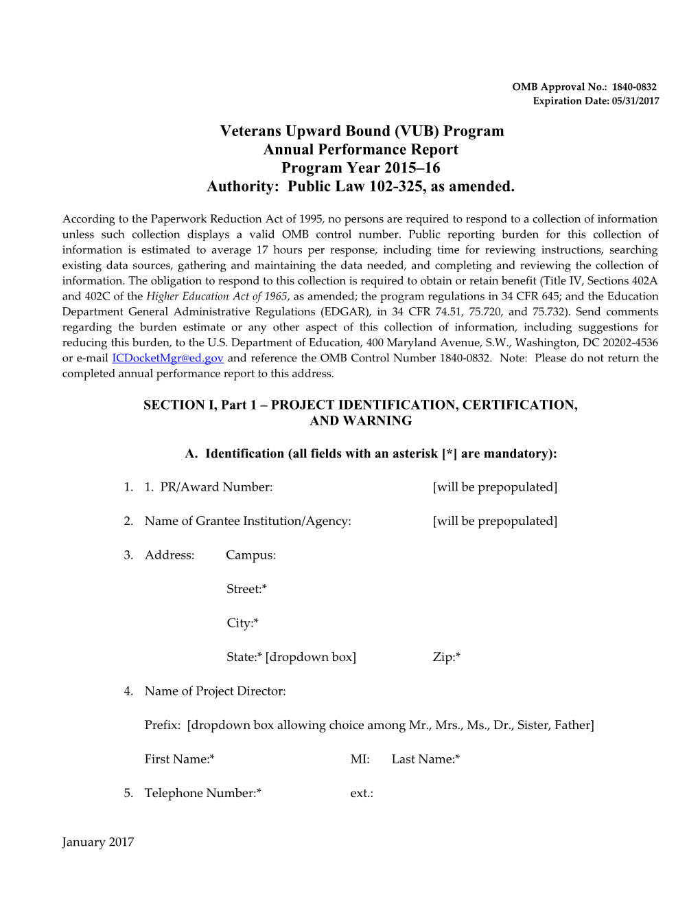 2015-2016 Annual Performance Report Sections I and II for the Veterans Upward Bound Program