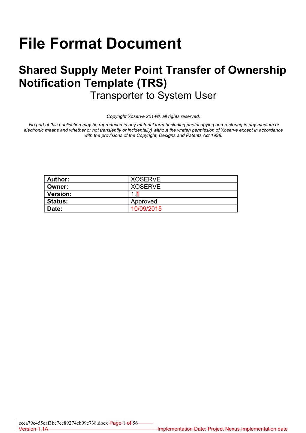 Shared Supply Meter Point Transfer of Ownership Notification Template (TRS)