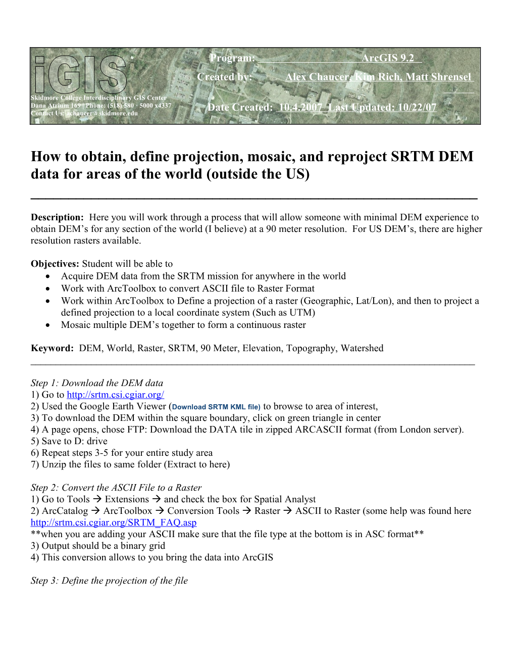 How to Obtain, Define Projection, Mosaic, and Reproject SRTM DEM Data for Areas of The