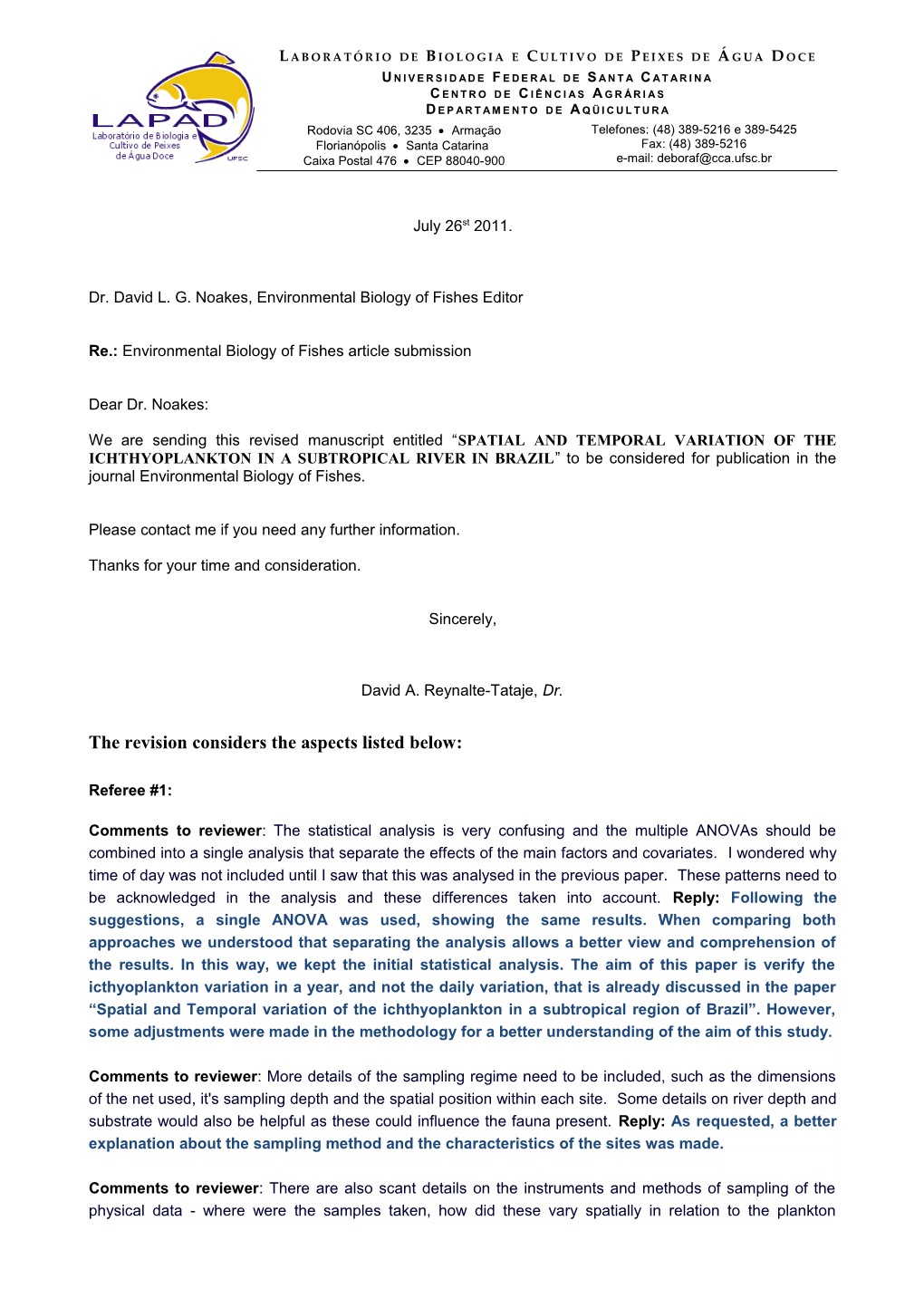 Dr. David L. G. Noakes, Environmental Biology of Fishes Editor