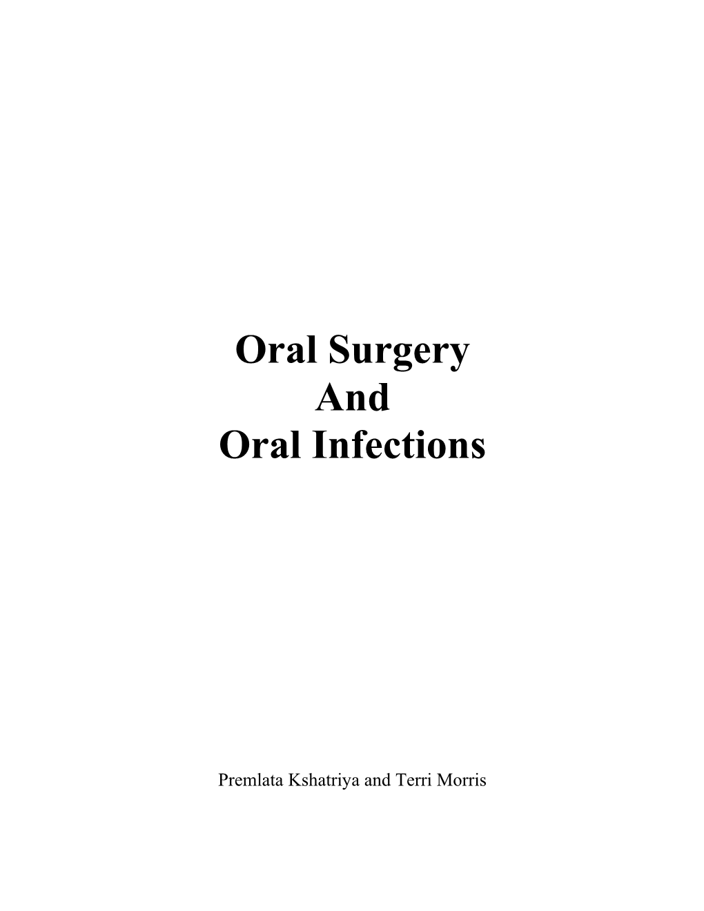 Oral Surgery and Infections