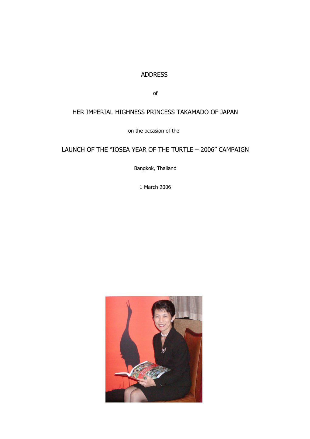 DRAFT Statement of Her Imperial Highness Princess Takamado of Japan (18/02/06)
