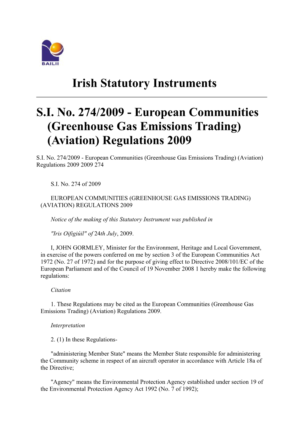 S.I. No. 274/2009 - European Communities (Greenhouse Gas Emissions Trading) (Aviation)