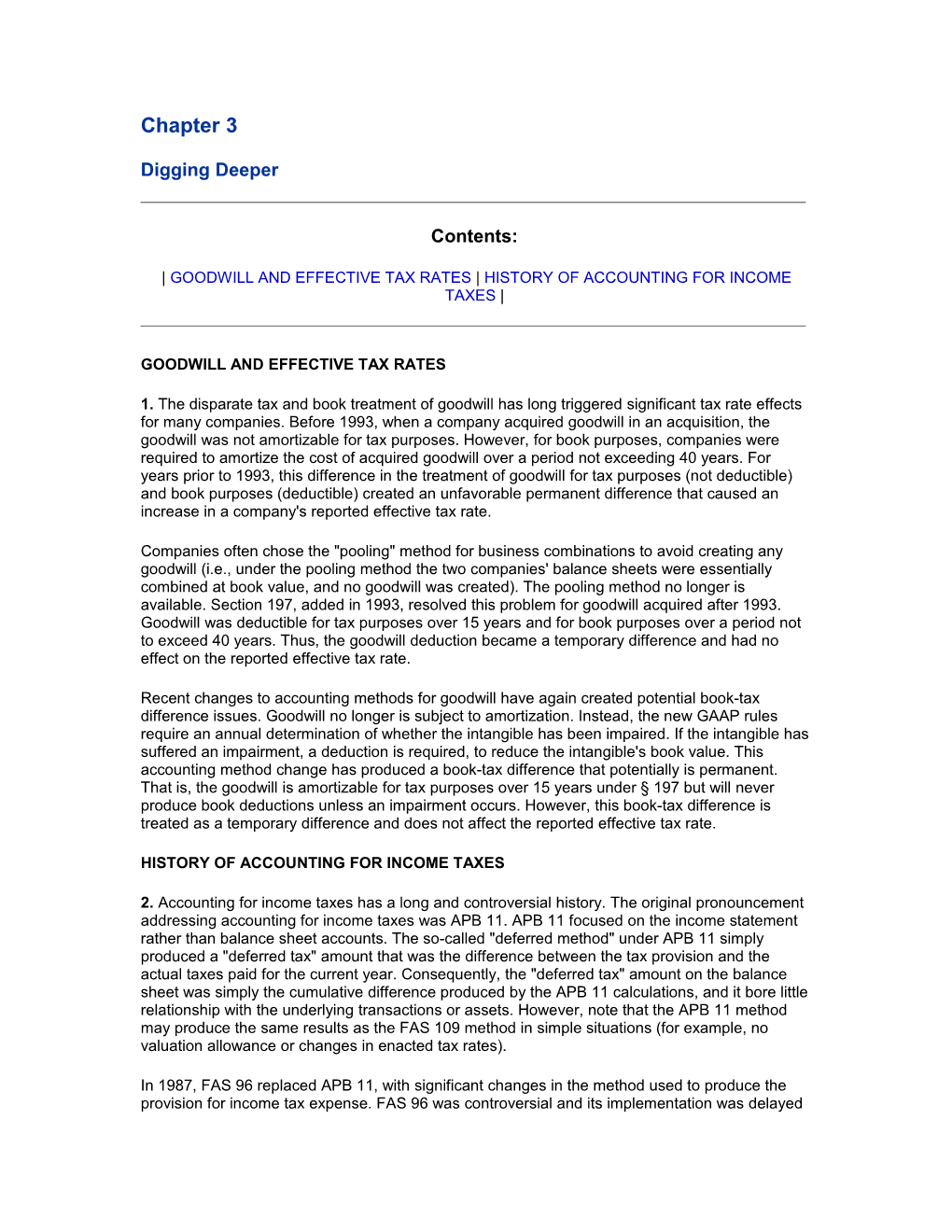 Goodwill and Effective Tax Rates History of Accounting for Income Taxes