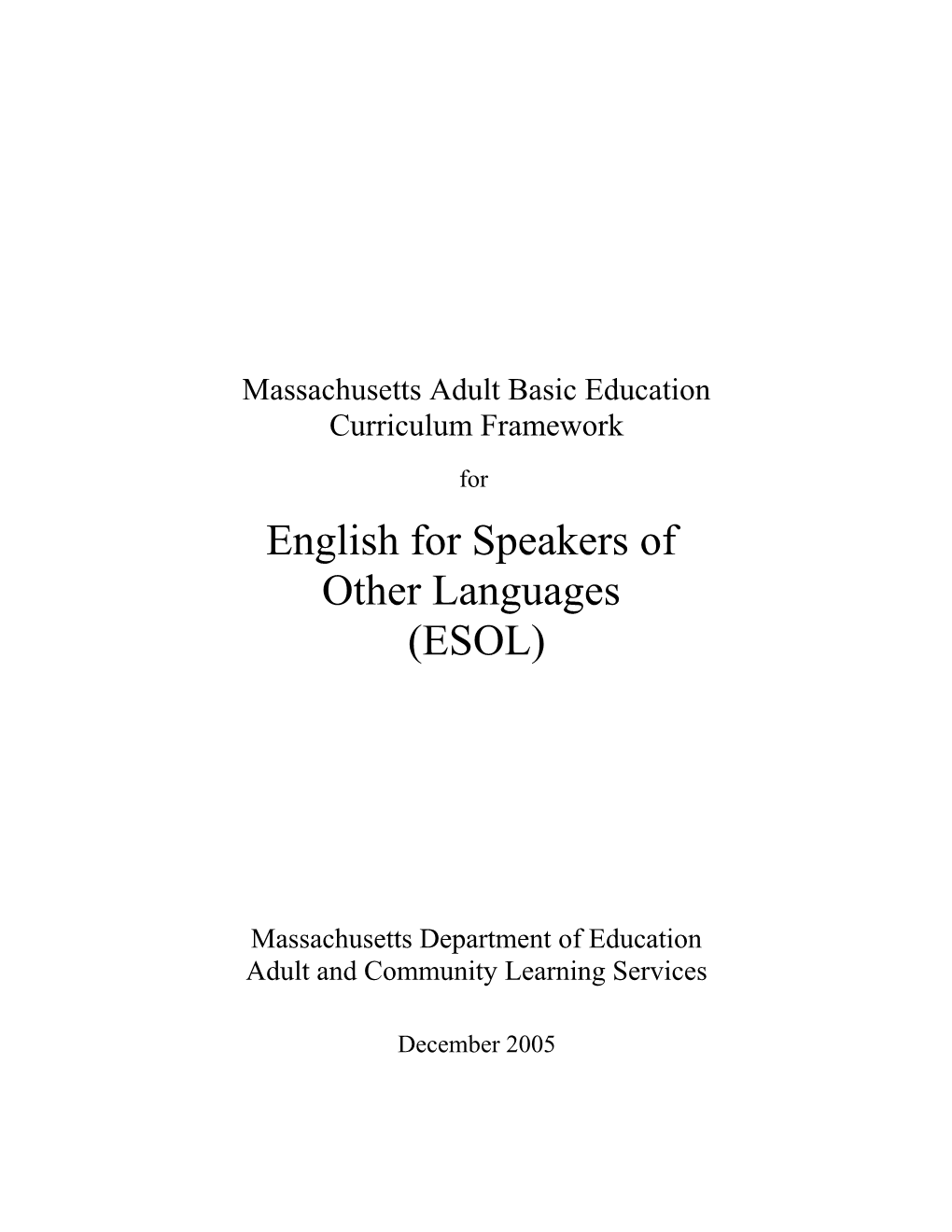 ESOL Curriculum Framework for Adult Basic Education