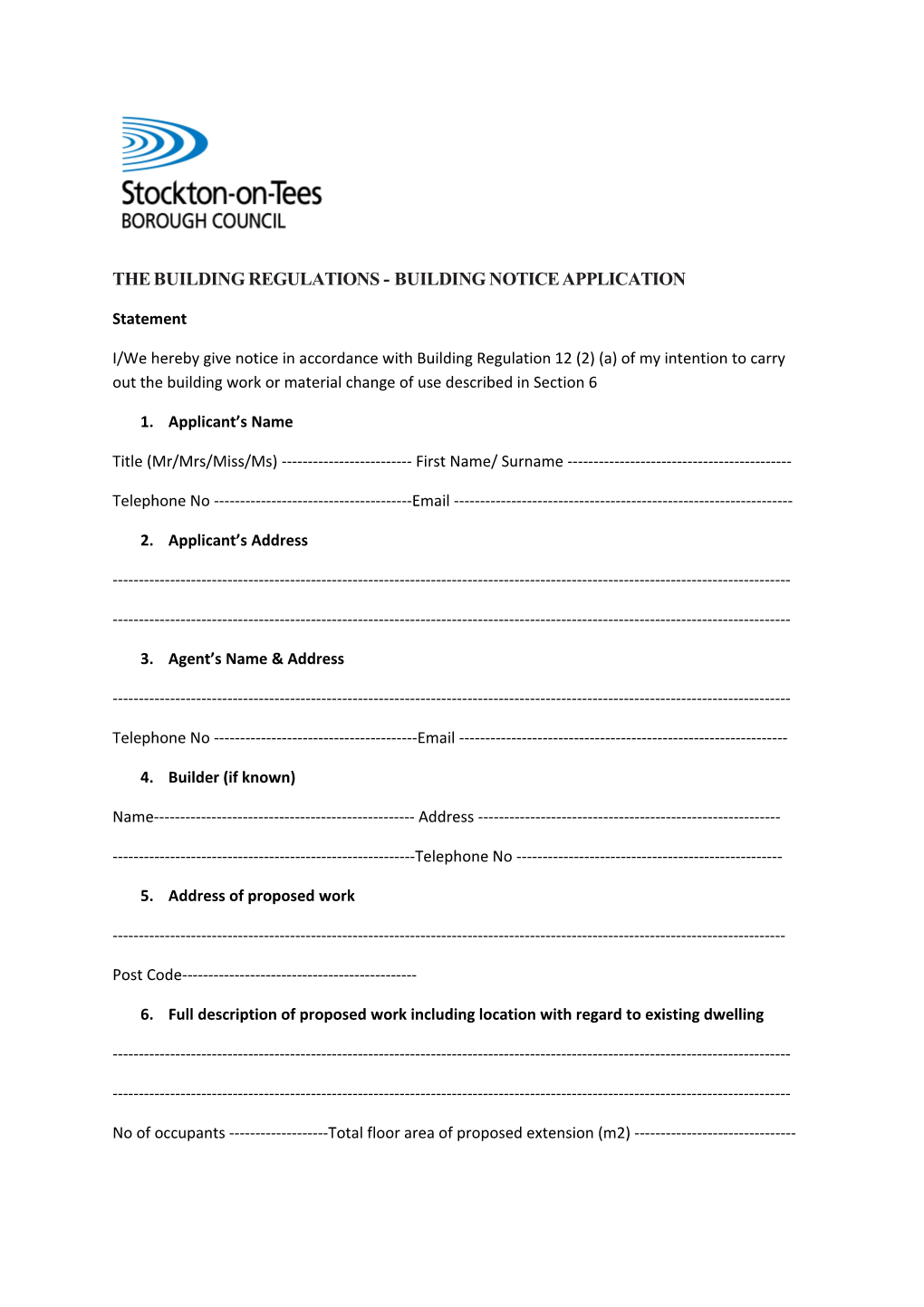 The Building Regulations - Building Notice Application