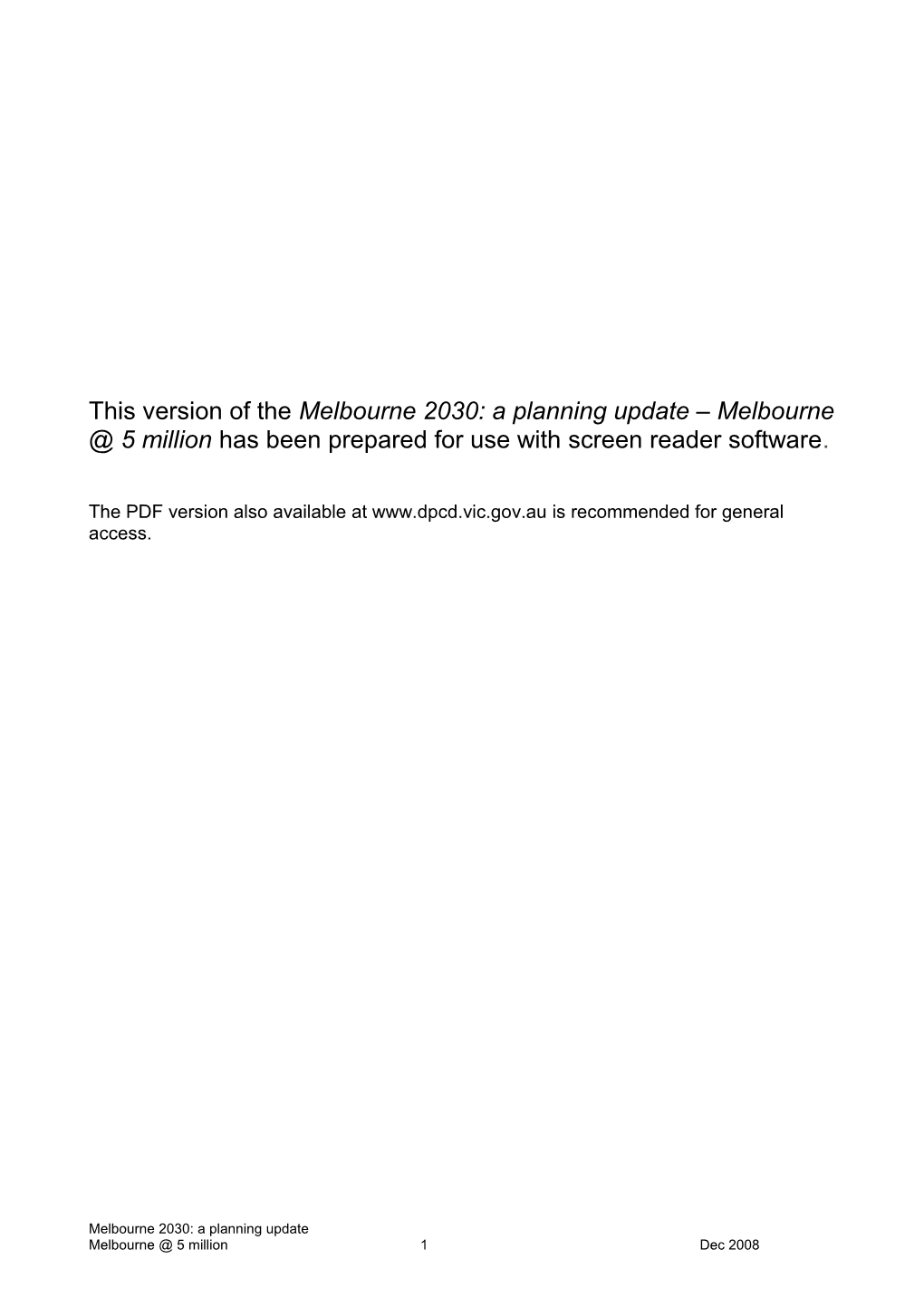 Melbourne 2030: a Planning Update