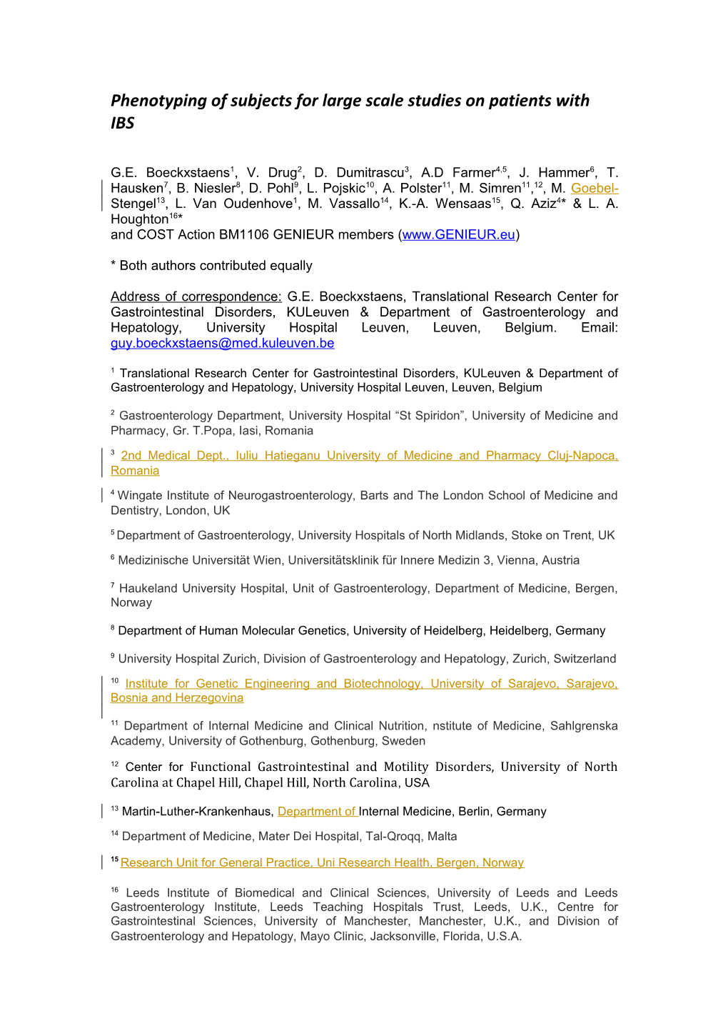 Phenotyping of Subjects for Large Scale Studies on Patients with IBS