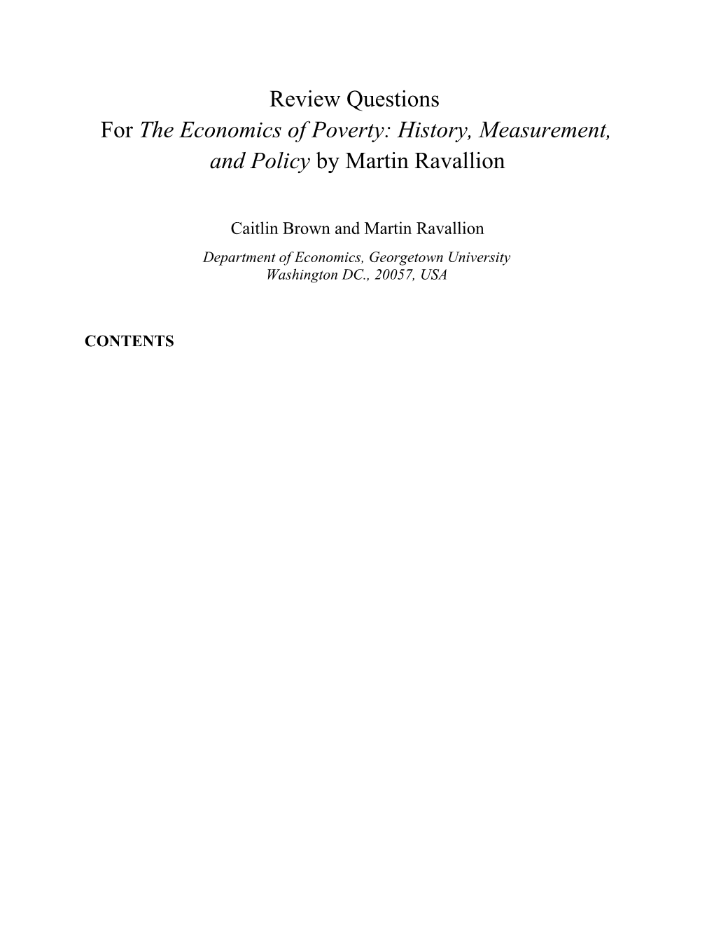 For the Economics of Poverty: History, Measurement, and Policy by Martin Ravallion