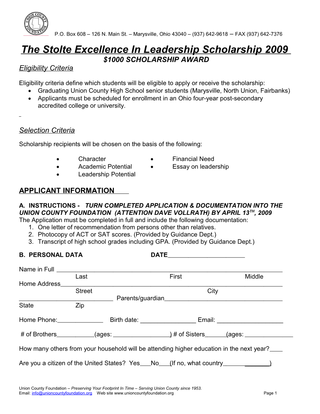 The Stolte Excellence in Leadership Scholarship 2009