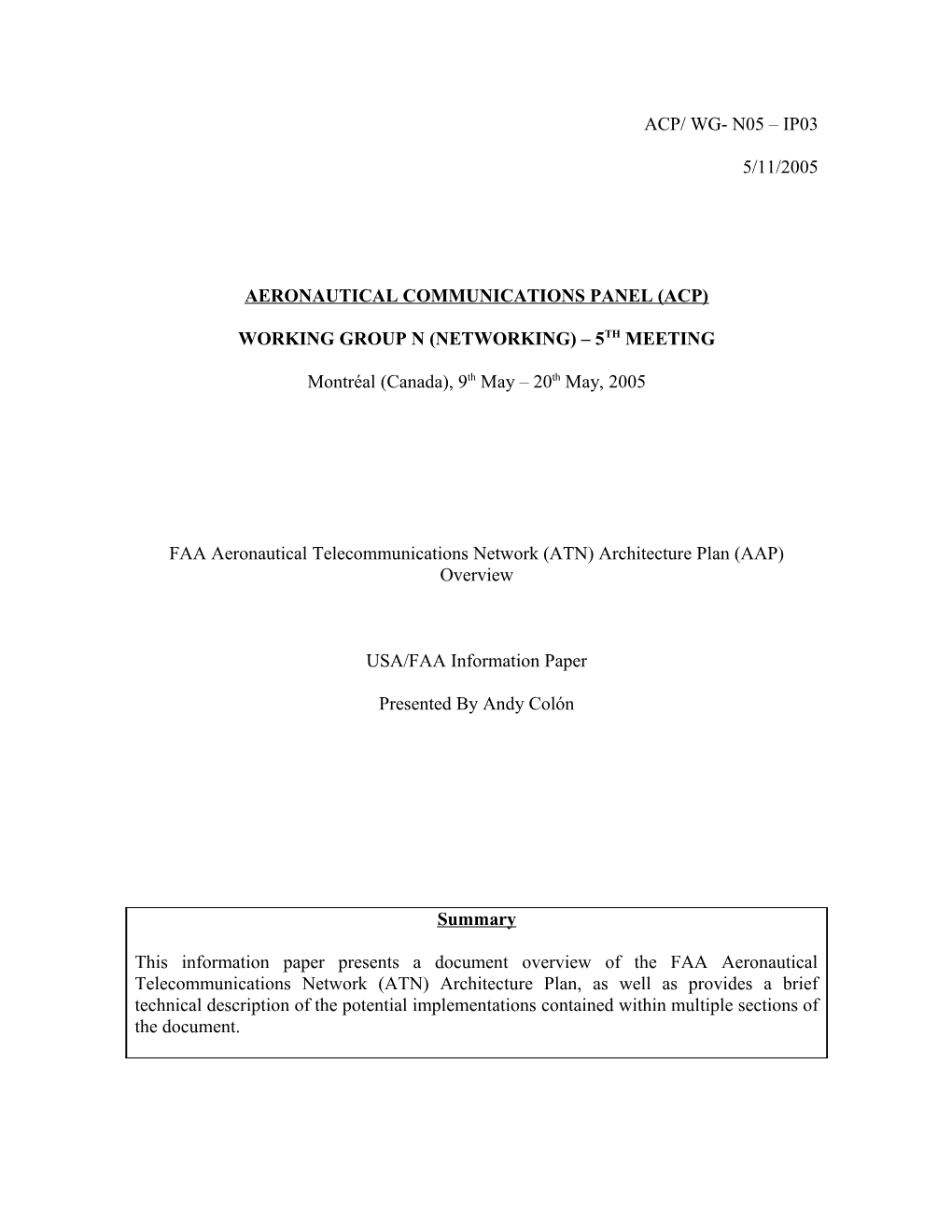 FAA Aeronautical Telecommunications Network (ATN) Architecture Plan (AAP) Overview
