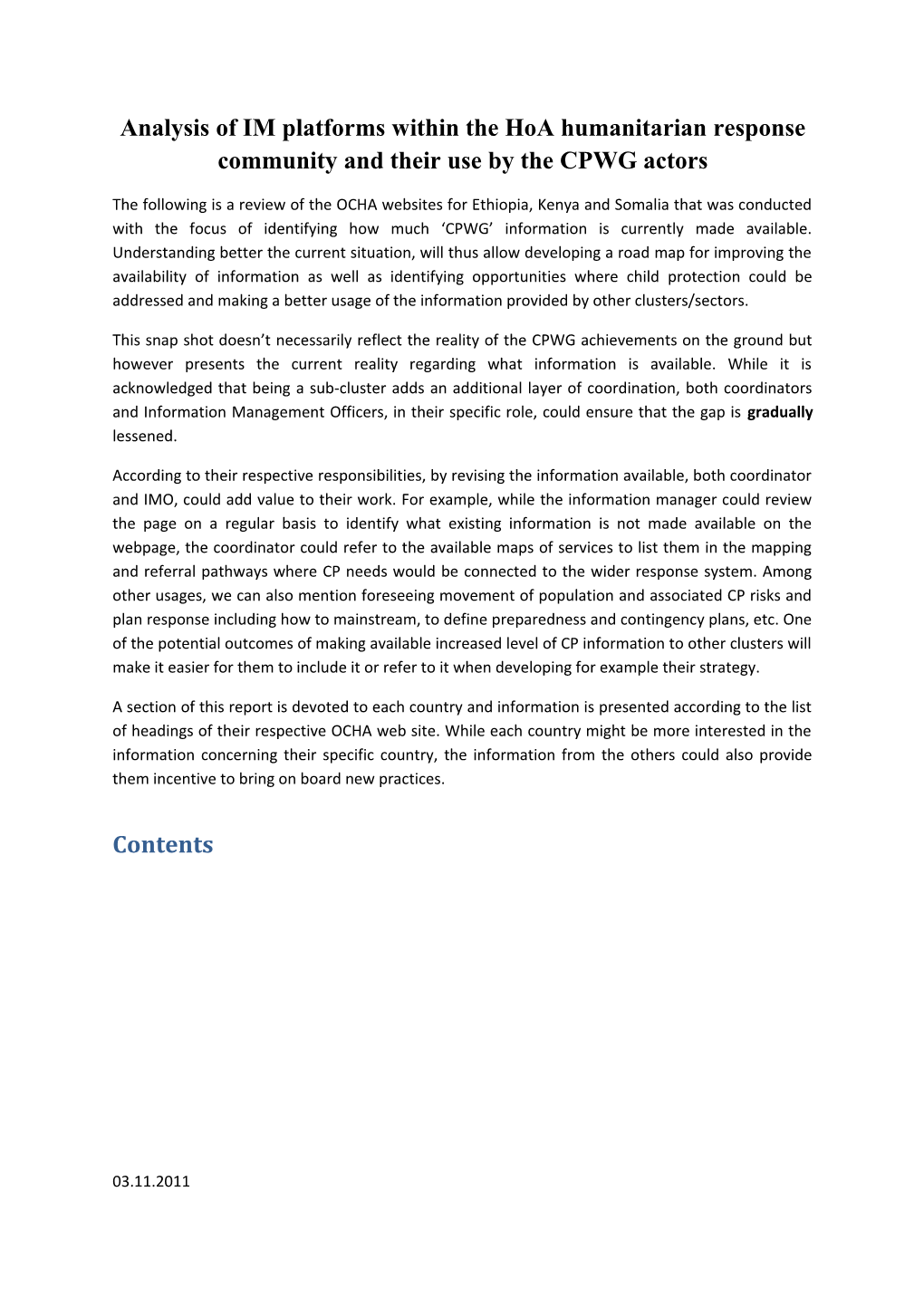 Analysis of IM Platforms Within the Hoa Humanitarian Response Community and Their Use