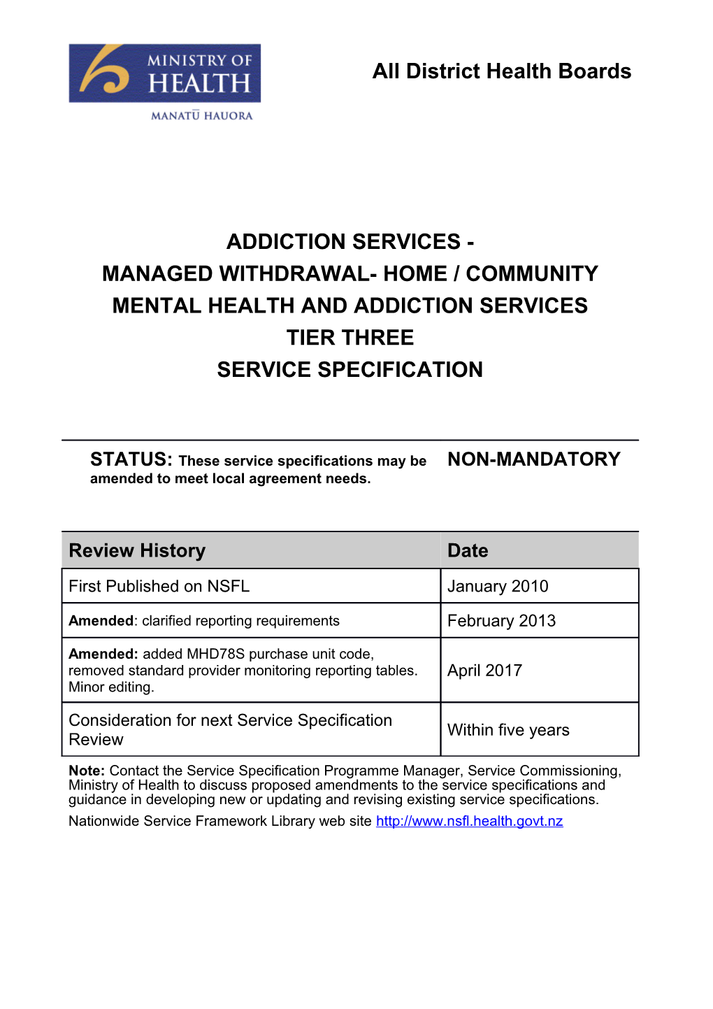 Addiction Services - Managed Withdrawal- Home/Community