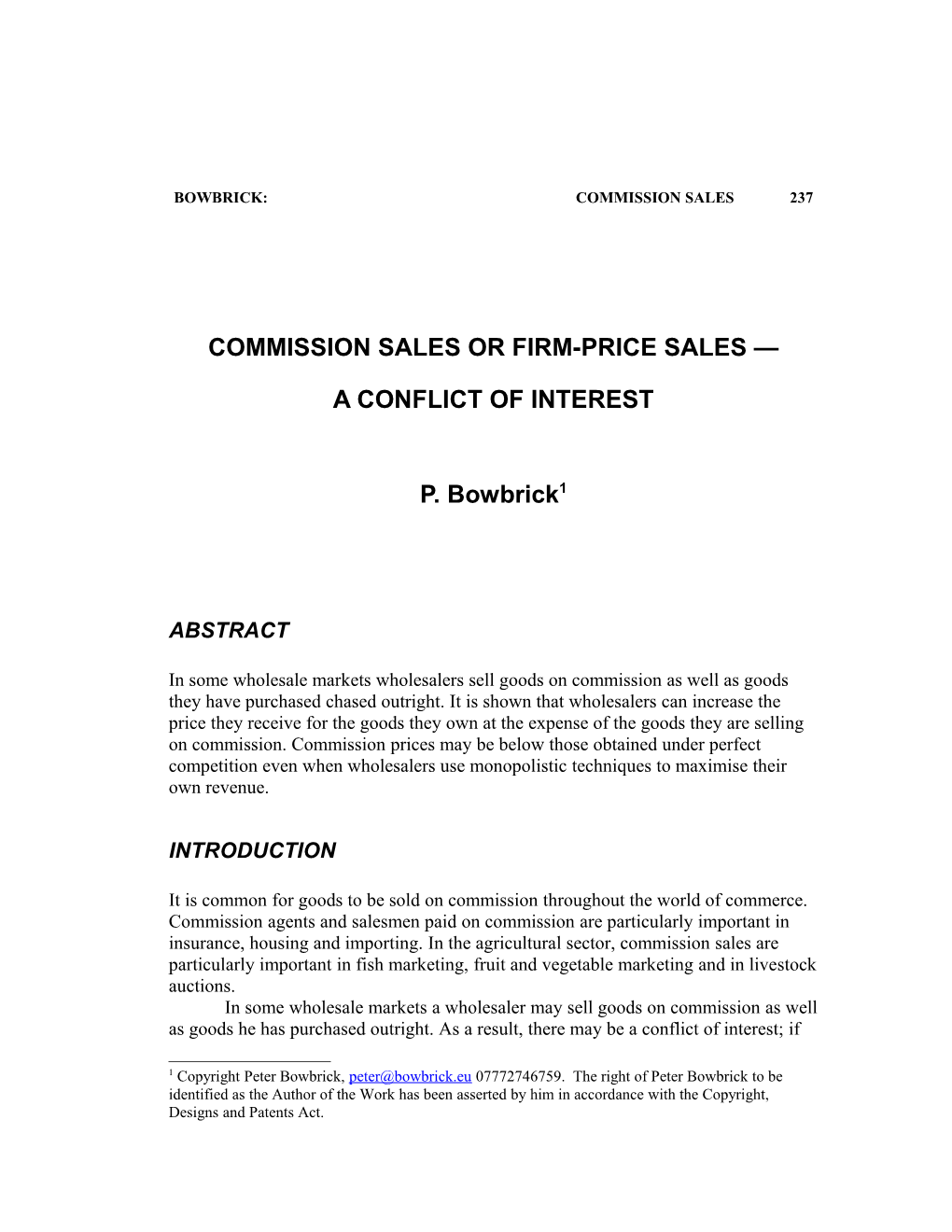 Commission Sales Or Firm-Price Sales