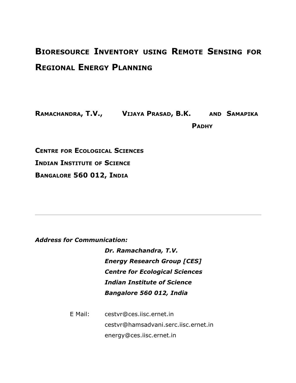 Bioresource Inventory Using Remote Sensing for Regional Energy Planning