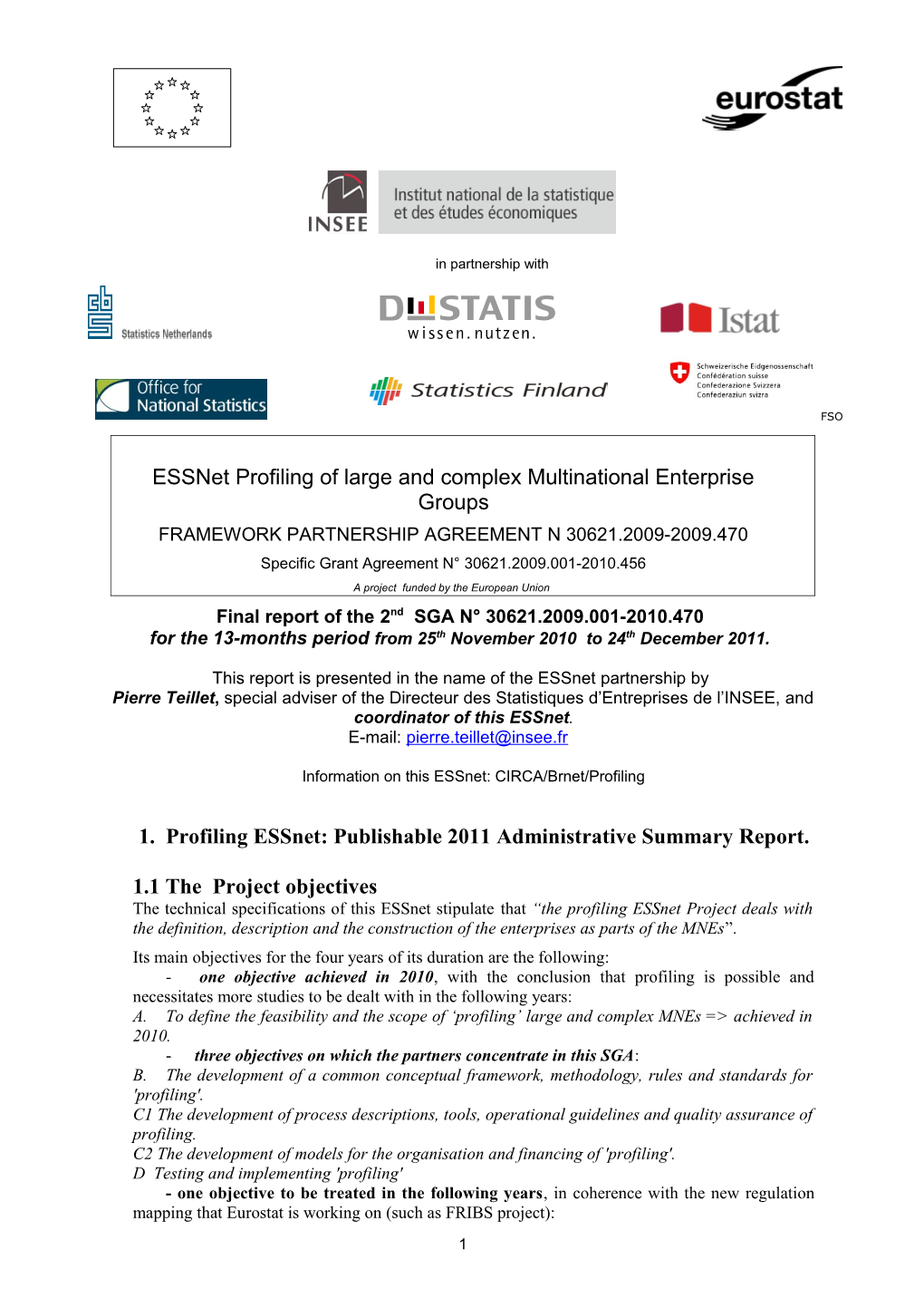 Essnet Profiling of Large and Complex Multinational Enterprise Groups