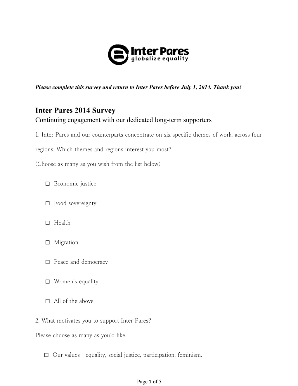 Please Complete This Survey and Return to Inter Pares Before July 1, 2014. Thank You!