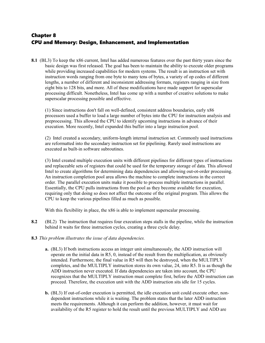 Chapter 8 CPU and Memory: Design, Enhancement, and Implementation