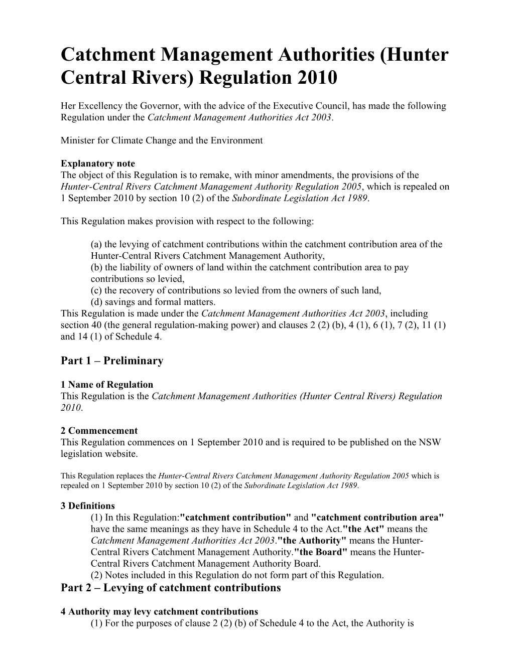 Catchment Management Authorities (Hunter Central Rivers) Regulation 2010