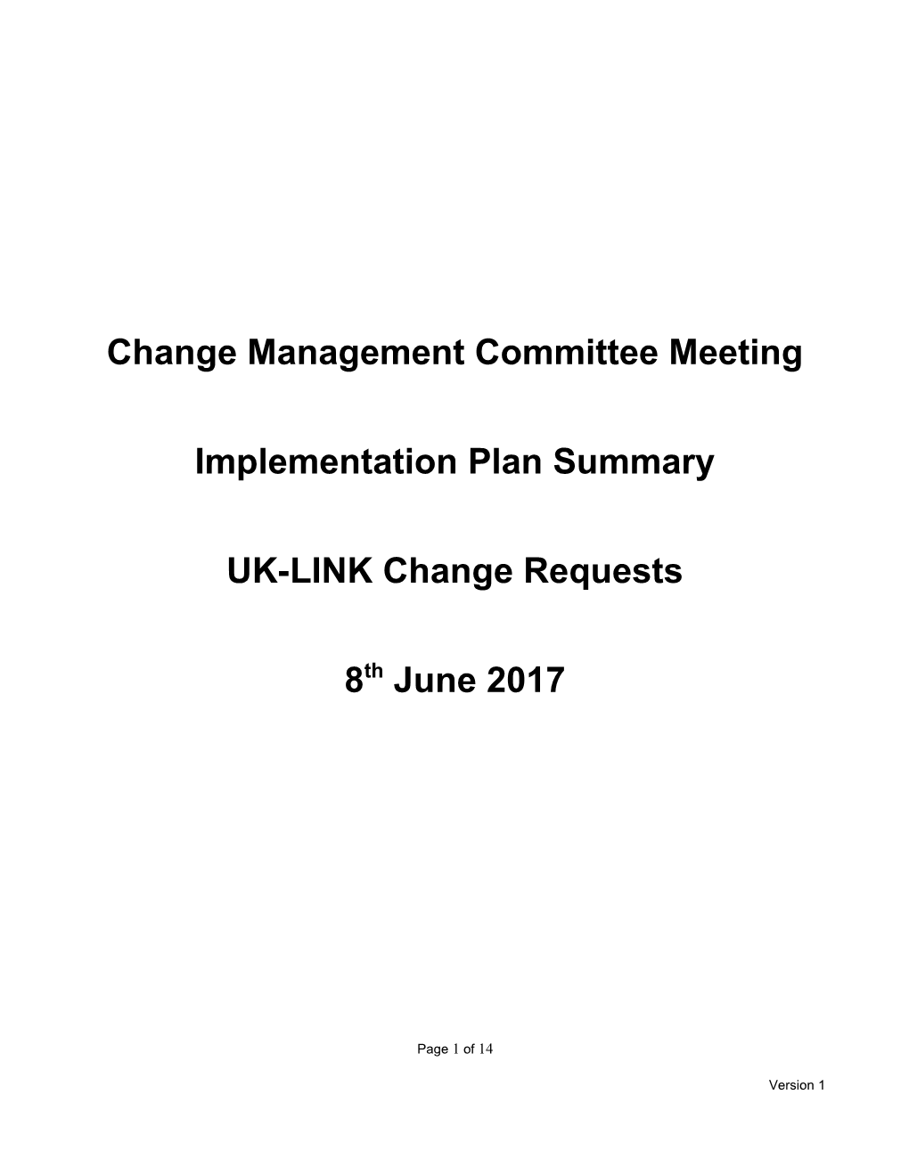 Change Management Committee Meeting