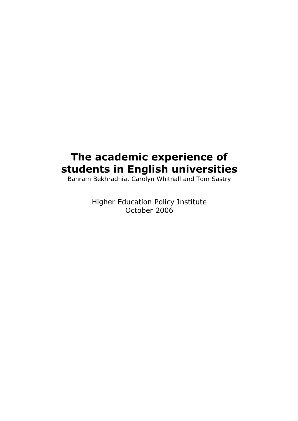 The Academic Experience of Students in English Universities