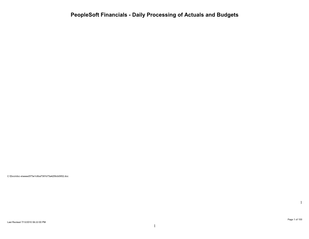 Peoplesoft Financials - Daily Processing of Actuals and Budgets