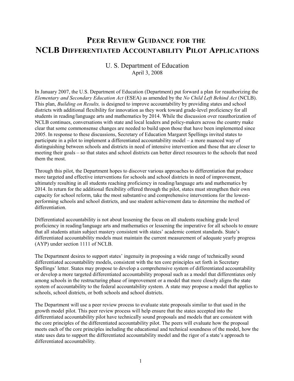 Peer Review Guidance for the NCLB Differentiated Accountability Pilot Applications (MS Word)