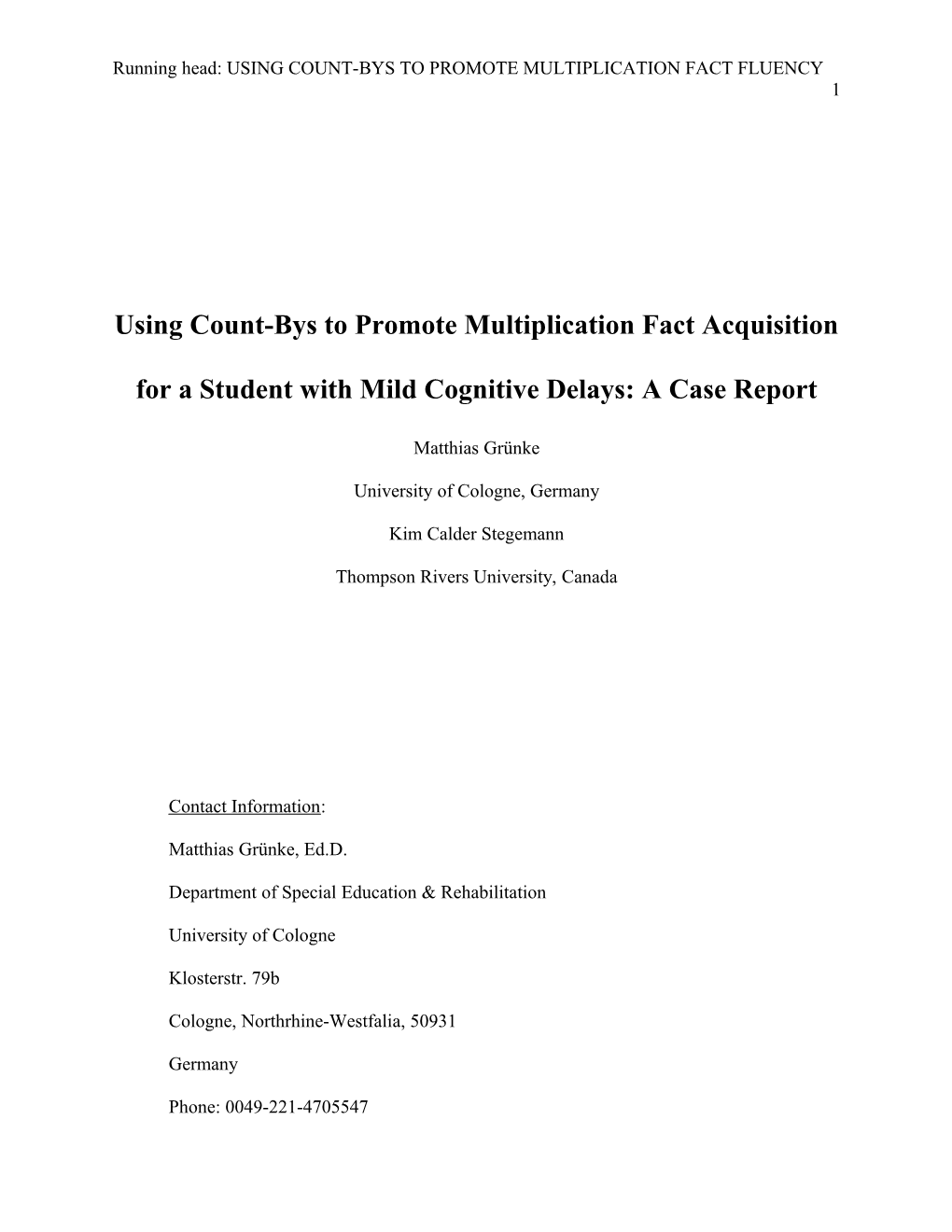 Using Count-Bys to Promote Multiplication Fact Acquisition for a Student with Mild Cognitive